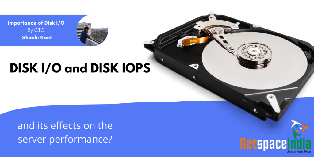 Disk IO and IOPS